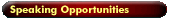 b_speakers_b-speaking opportunity button.gif (2575 bytes)